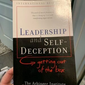 Leadership and self-deception, getting out of the box. Book, like…